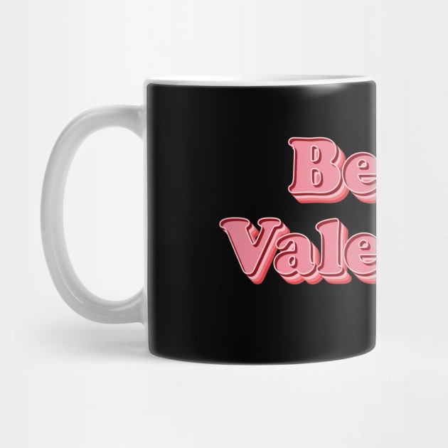 Be My Valentine by n23tees